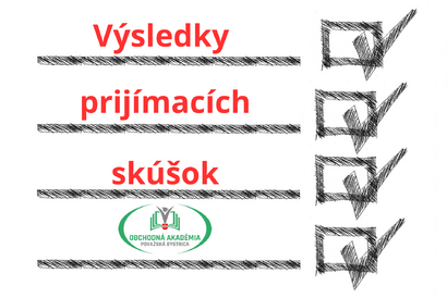 Výsledky prijímacích skúšok